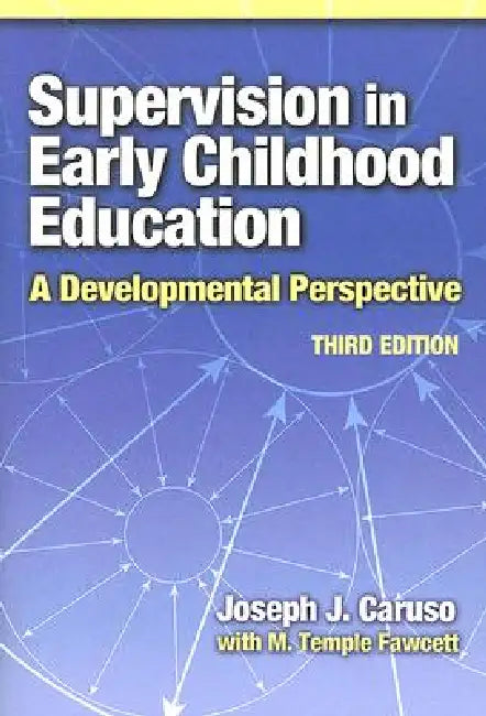Buy Supervision in Early Childhood Education (English, Joseph J. Caruso | M. Temple Fawcett) — BookShops.in