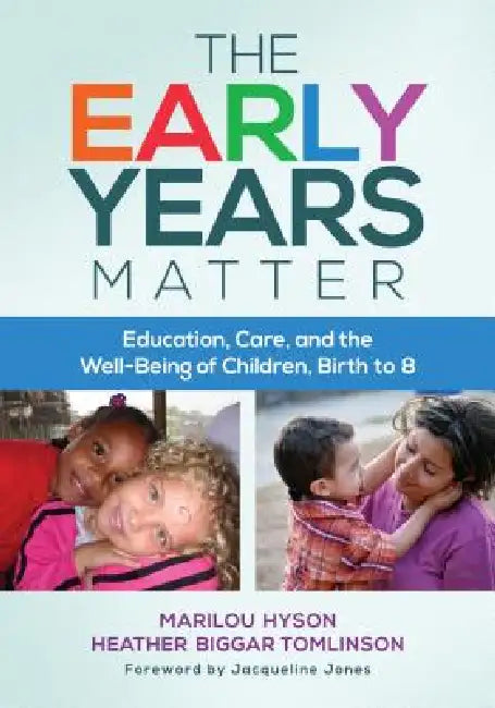 Buy The Early Years Matter (English, Marilou Hyson | Heather Biggar Tomlinson | Jacqueline Jones) — BookShops.in
