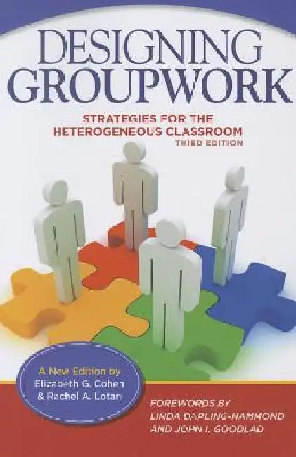 Buy Designing Groupwork (English, Elizabeth G. Cohen | Rachel A. Lotan | Linda Darling-Hammond) — BookShops.in