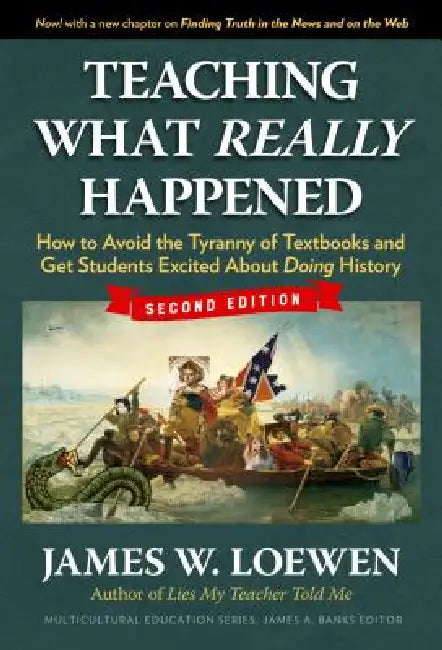 Buy Teaching What Really Happened (English, James W. Loewen) — BookShops.in