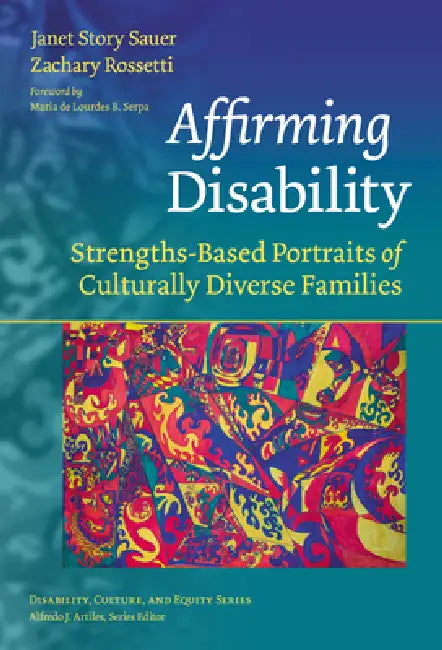 Buy Affirming Disability (English, Janet Story Sauer | Zachary Rossetti | Maria de Lourdes B. Serpa) — BookShops.in