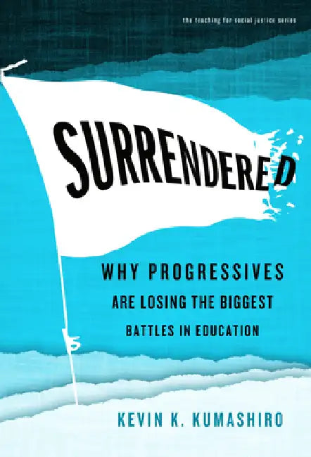 Buy Surrendered (English, Kevin K. Kumashiro) — BookShops.in