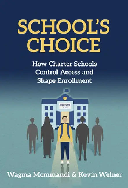 Buy School's Choice (English, Wagma Mommandi | Kevin Welner) — BookShops.in