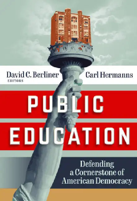Buy Public Education (English, David C. Berliner | Carl Hermanns) — BookShops.in