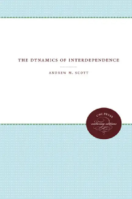 Buy Dynamics of Interdependence (English, Andrew M. Scott) β BookShops.in