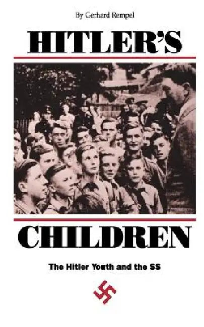 Buy Hitler's Children (English, Gerhard Rempel) — BookShops.in