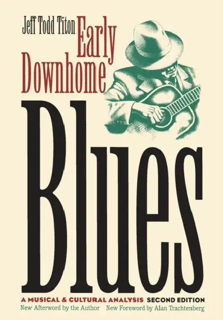 Buy Early Downhome Blues (English, Jeff Todd Titon | Alan Trachtenberg) — BookShops.in