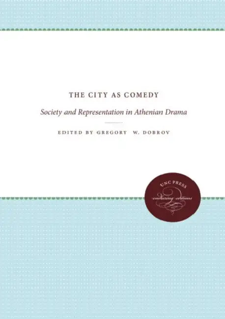 Buy City as Comedy (English, Gregory W. Dobrov) — BookShops.in