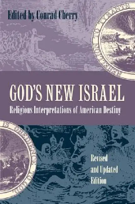 Buy God's New Israel (English, Conrad Cherry) — BookShops.in