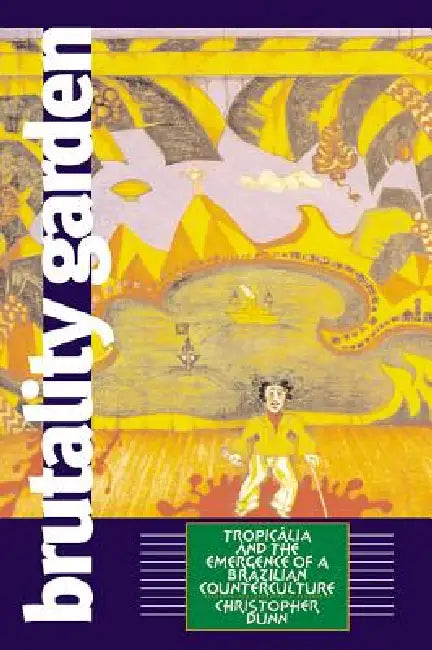 Buy Brutality Garden (English, Christopher Dunn) — BookShops.in