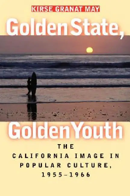 Buy Golden State, Golden Youth (English, Kirse Granat May) — BookShops.in