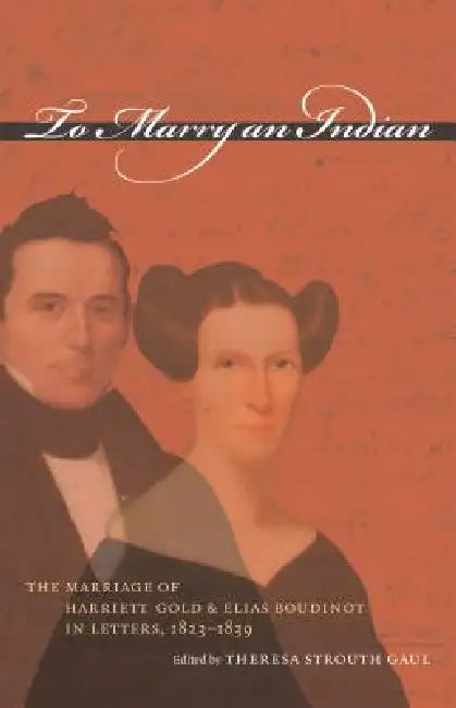 Buy To Marry an Indian (English, Theresa Strouth Gaul) — BookShops.in