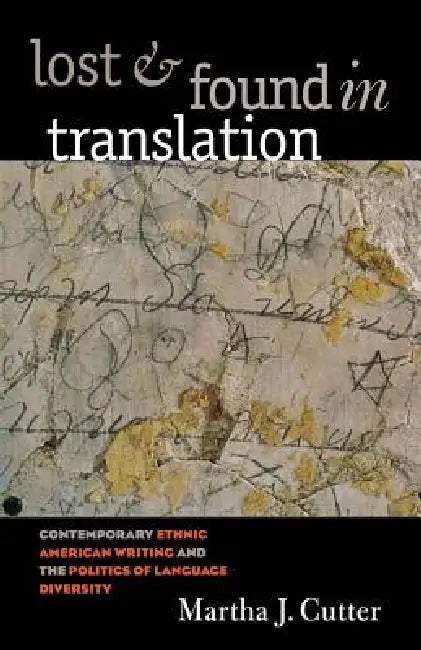 Buy Lost and Found in Translation (English, Martha J. Cutter) — BookShops.in
