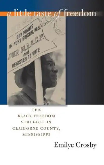 Buy A Little Taste of Freedom (English, Emilye Crosby) — BookShops.in