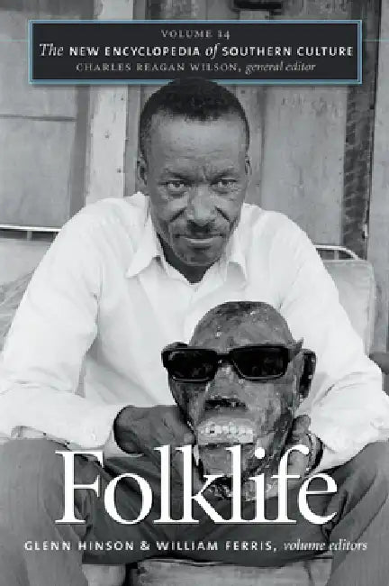 Buy Folklife (English, Glenn Hinson | William Ferris | Charles Reagan Wilson) — BookShops.in