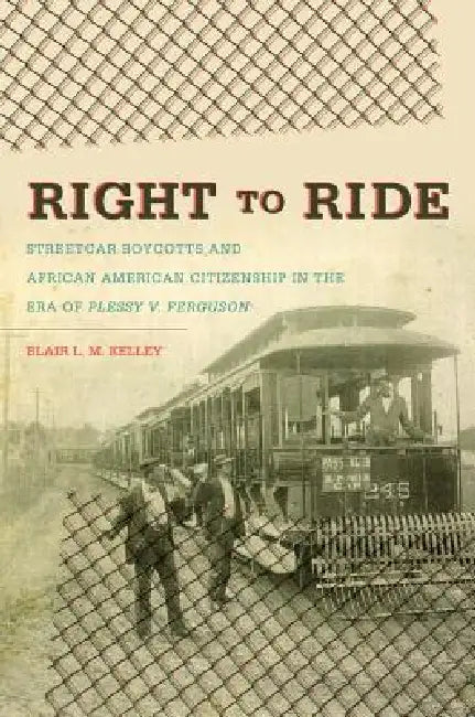 Buy Right to Ride (English, Blair L. M. Kelley) — BookShops.in