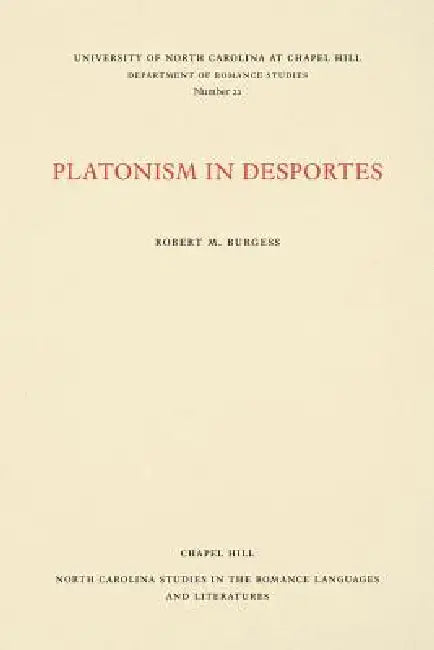 Buy Platonism in Desportes (English, Robert Burgess) — BookShops.in
