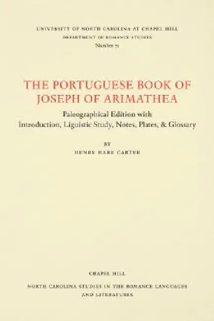 Buy The Portuguese Book of Joseph of Arimathaea (English, Henry Hare Carter) — BookShops.in