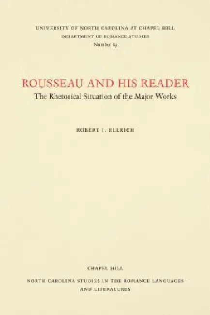 Buy Rousseau and His Reader (English, Robert J. Ellrich) — BookShops.in