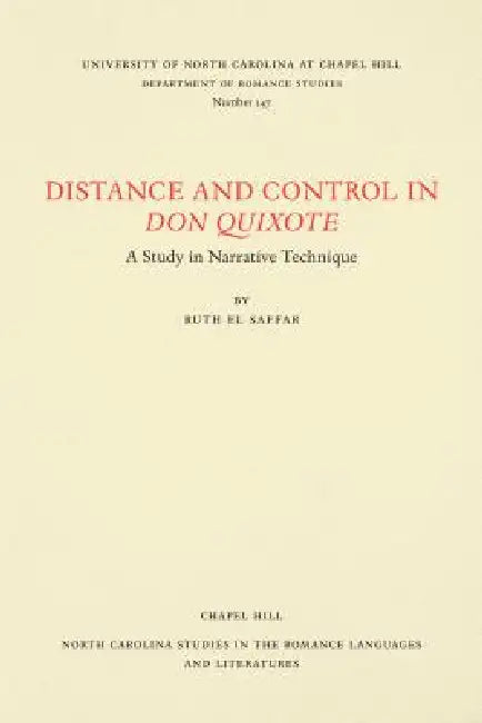Buy Distance and Control in Don Quixote (English, Ruth El Saffar) — BookShops.in