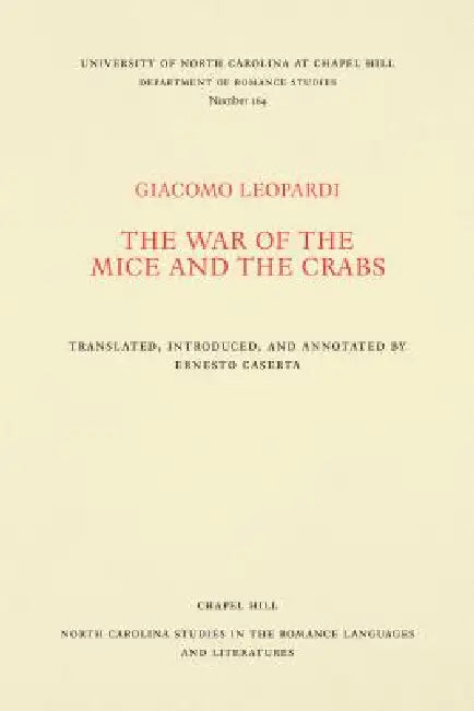 Buy The War of the Mice and the Crabs (English, Giacomo Leopardi | Ernesto G. Caserta) — BookShops.in