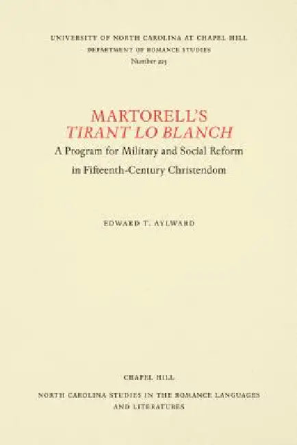 Buy Martorell's Tirant lo Blanch (English, Edward T. Aylward) — BookShops.in