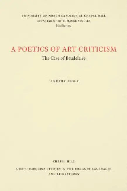Buy A Poetics of Art Criticism (English, Timothy Raser) — BookShops.in
