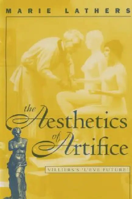 Buy The Aesthetics of Artifice (English, Marie Lathers) — BookShops.in