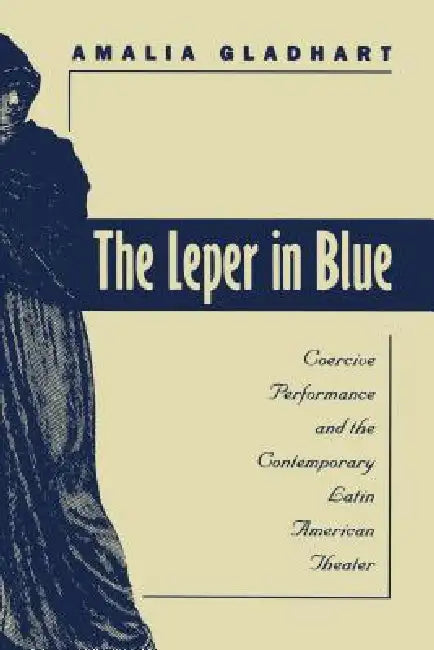 Buy The Leper in Blue (English, Amalia Gladhart) — BookShops.in