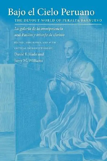Buy Bajo El Cielo Peruano (English, David F. Slade | Jerry M. Williams) — BookShops.in