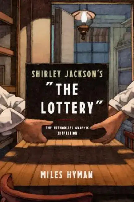 Buy Shirley Jackson's the Lottery (English, Miles Hyman) — BookShops.in