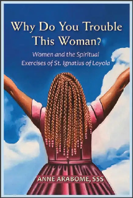 Buy Why Do You Trouble This Woman? (English, Anne Arabome) โ BookShops.in