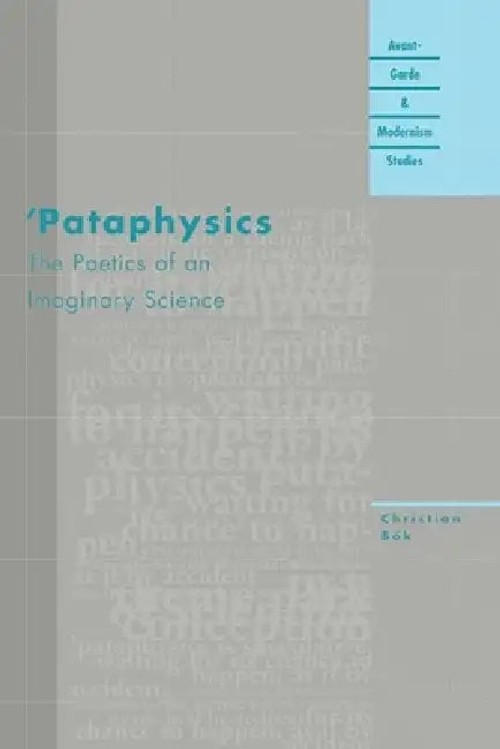 Pataphysics by Christian Bok – Northwestern University Press Hardcover view 4