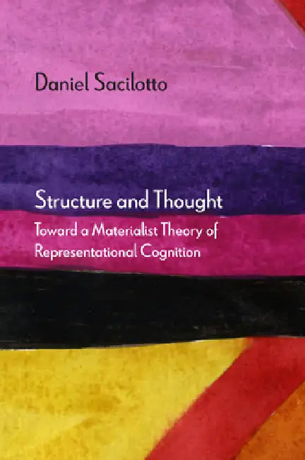 Buy Structure and Thought (English, Daniel Sacilotto | Ray Brassier) — BookShops.in