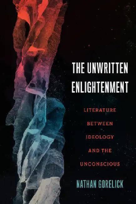 Buy The Unwritten Enlightenment (English, Nathan Gorelick) — BookShops.in