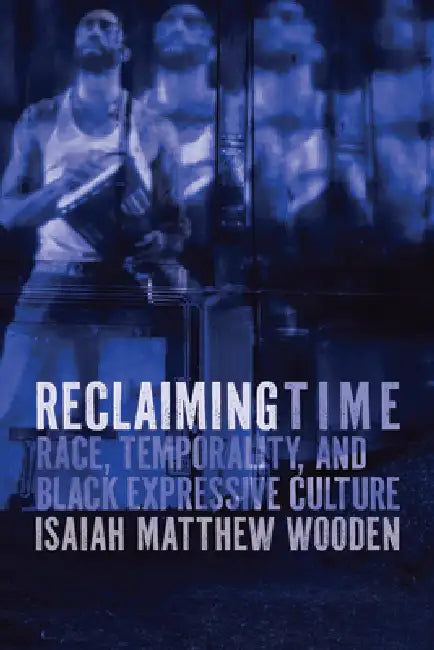 Buy Reclaiming Time (English, Isaiah Matthew Wooden) — BookShops.in