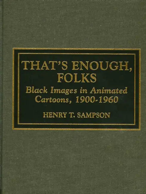 Buy That's Enough Folks (English, Henry T. Sampson) — BookShops.in