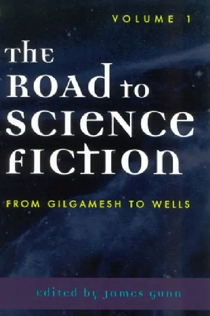 Buy The Road to Science Fiction (English, James Gunn) — BookShops.in