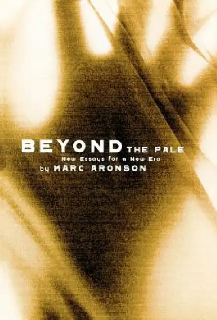 Buy Beyond the Pale (English, Marc Aronson) — BookShops.in