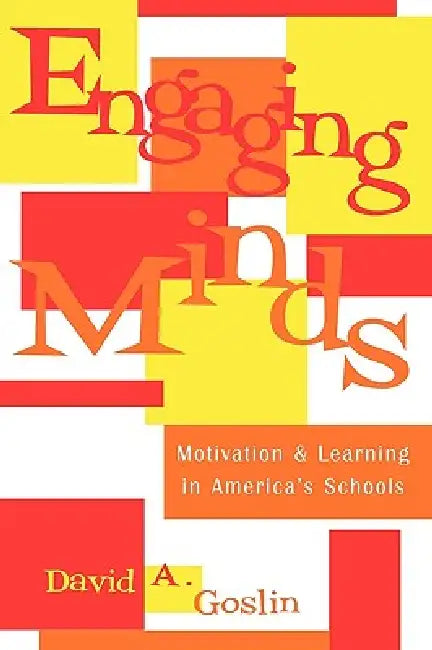 Buy Engaging Minds (English, David A. Goslin) — BookShops.in