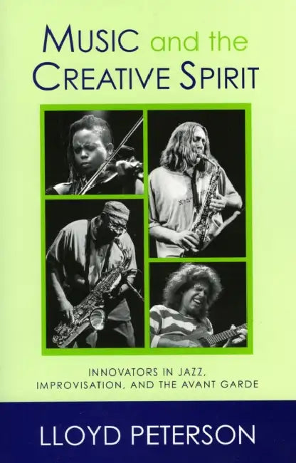 Buy Music and the Creative Spirit (English, Lloyd Peterson) — BookShops.in