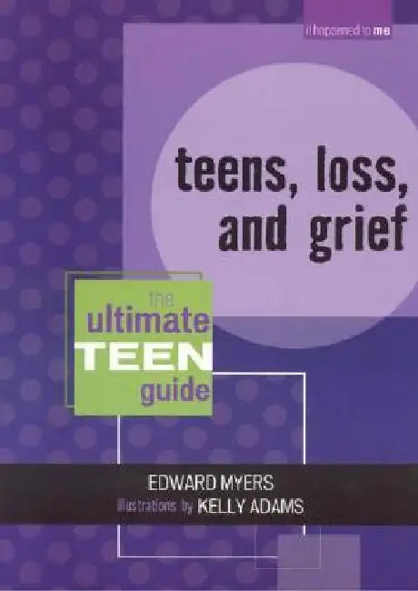 Buy Teens, Loss, and Grief (English, Edward Myers) — BookShops.in