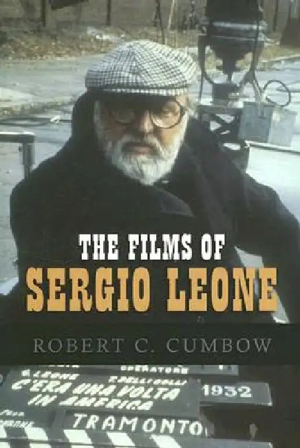 Buy Films of Sergio Leone (English, Robert C. Cumbow) — BookShops.in