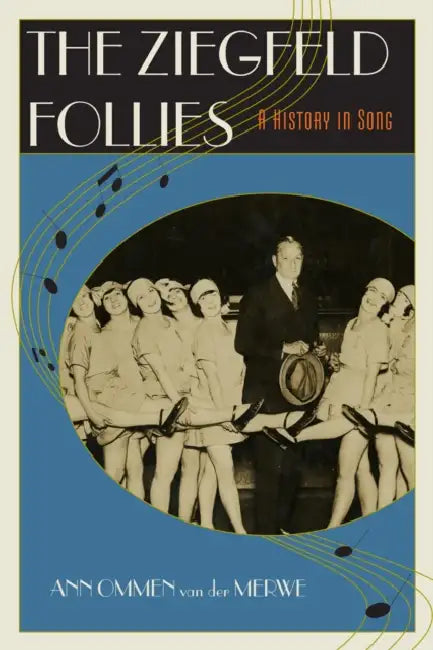 Buy The Ziegfeld Follies (English, Ann Ommen Van Der Merwe) — BookShops.in
