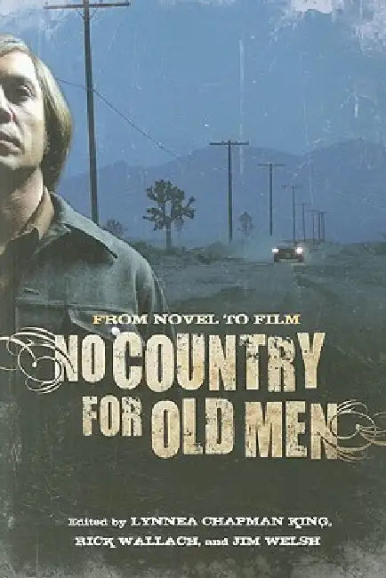 Buy No Country for Old Men (English, Lynnea Chapman King | Rick Wallach | Jim Welsh) — BookShops.in