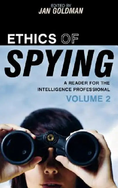 Buy Ethics of Spying (English, Jan Goldman) — BookShops.in
