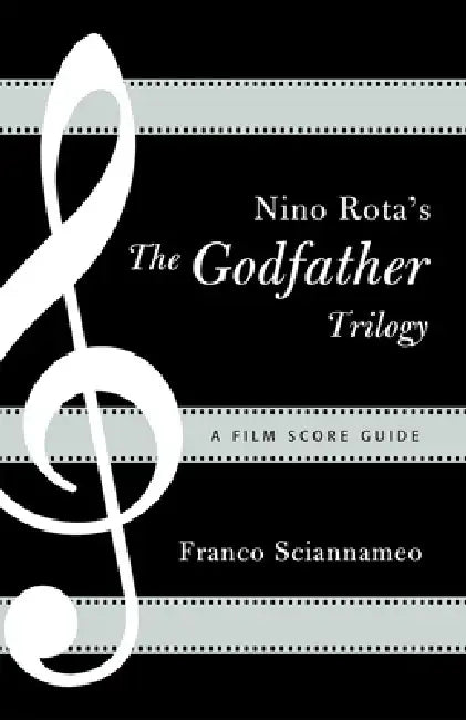 Buy Nino Rota's The Godfather Trilogy (English, Franco Sciannameo) — BookShops.in