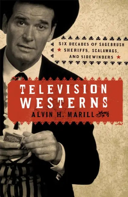 Buy Television Westerns (English, Alvin H. Marill) — BookShops.in