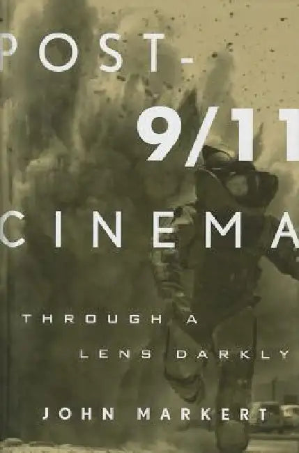 Buy Post-9/11 Cinema (English, John Markert) — BookShops.in