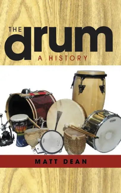 Buy Drum: A History (English, Matt Dean) — BookShops.in